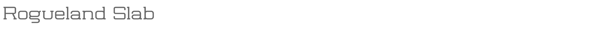 Sample characters Rogueland Slab Font